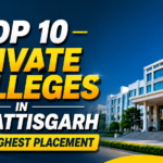 Top 10 private colleges in Chhattisgarh thumbnail featuring a modern college campus with bold text and placement-focused educational design.