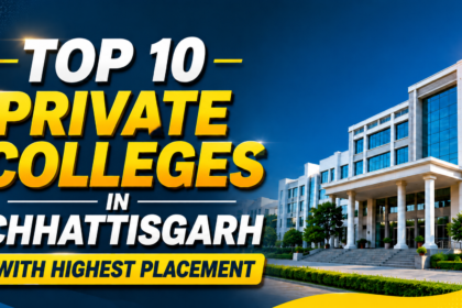 Top 10 private colleges in Chhattisgarh thumbnail featuring a modern college campus with bold text and placement-focused educational design.