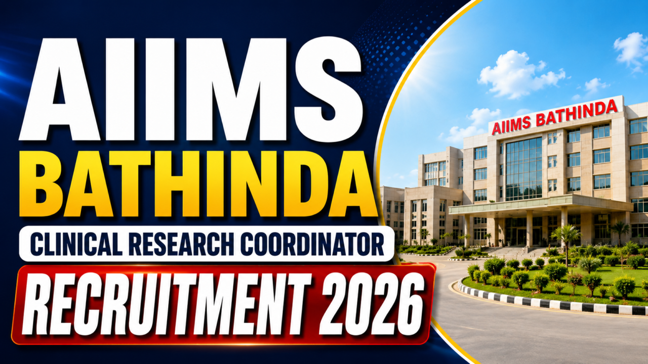 AIIMS Bathinda Clinical Research Coordinator Recruitment 2026 thumbnail with AIIMS hospital building background and bold recruitment text.