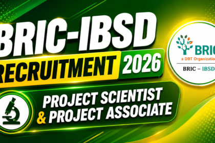 Bright green and yellow gradient YouTube thumbnail for BRIC-IBSD Recruitment 2026 featuring bold “Recruitment 2026” text, Project Scientist & Project Associate vacancy details, BRIC logo, and scientific-themed design with microscope icon.