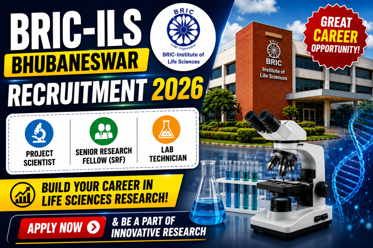 BRIC-ILS Bhubaneswar Recruitment 2026 thumbnail featuring Project Scientist, SRF, and Lab Technician vacancies with research lab visuals and institute building background.