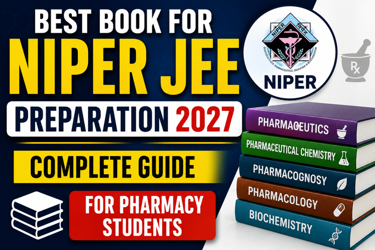 Thumbnail for Best Book for NIPER JEE Preparation 2027 featuring bold text, NIPER logo, pharmacy subject books, and preparation guide design for pharmacy students.