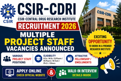 CSIR-CDRI Recruitment 2026 thumbnail highlighting multiple project staff vacancies, online application process, and walk-in interview opportunities at CSIR-Central Drug Research Institute.