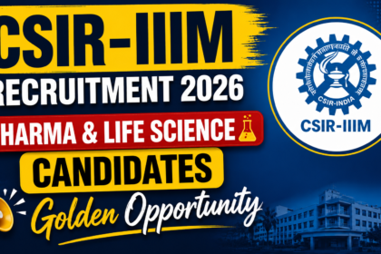 CSIR-IIIM Recruitment 2026 thumbnail for Pharma and Life Science candidates showing bold yellow and white text on blue background with CSIR-IIIM logo and golden opportunity highlight.