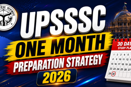 UPSSSC One Month Preparation Strategy 2026 thumbnail with bold blue and yellow design, 30 days study plan calendar, and motivational exam preparation theme.