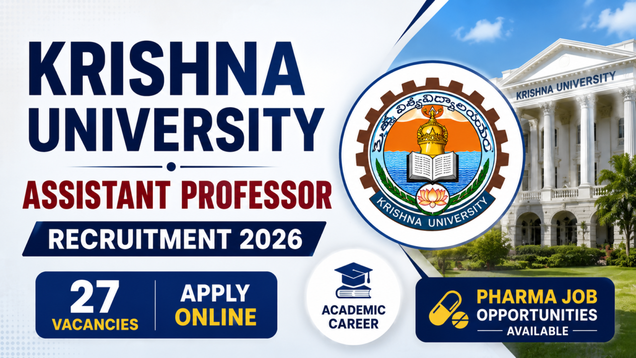 Krishna University Assistant Professor Recruitment 2026 banner featuring university logo, campus building, 27 vacancies, apply online section, and pharma job opportunities.