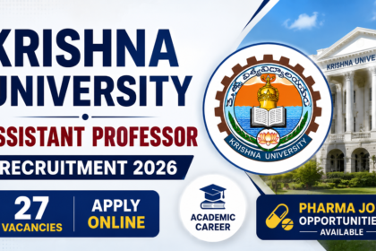 Krishna University Assistant Professor Recruitment 2026 banner featuring university logo, campus building, 27 vacancies, apply online section, and pharma job opportunities.