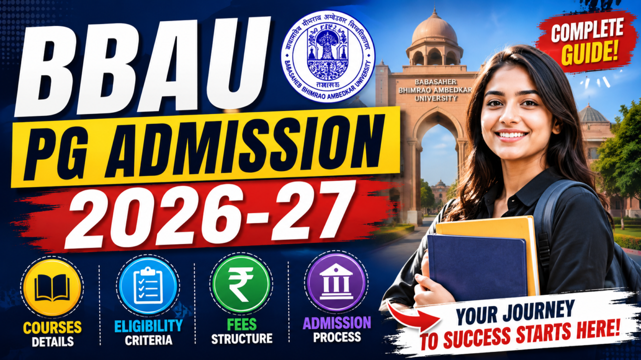 Attractive 16:9 thumbnail for BBAU PG Admission 2026-27 featuring Babasaheb Bhimrao Ambedkar University campus, a smiling female student holding books, bold text highlighting admission details, and icons for courses, eligibility, fees, and admission process.