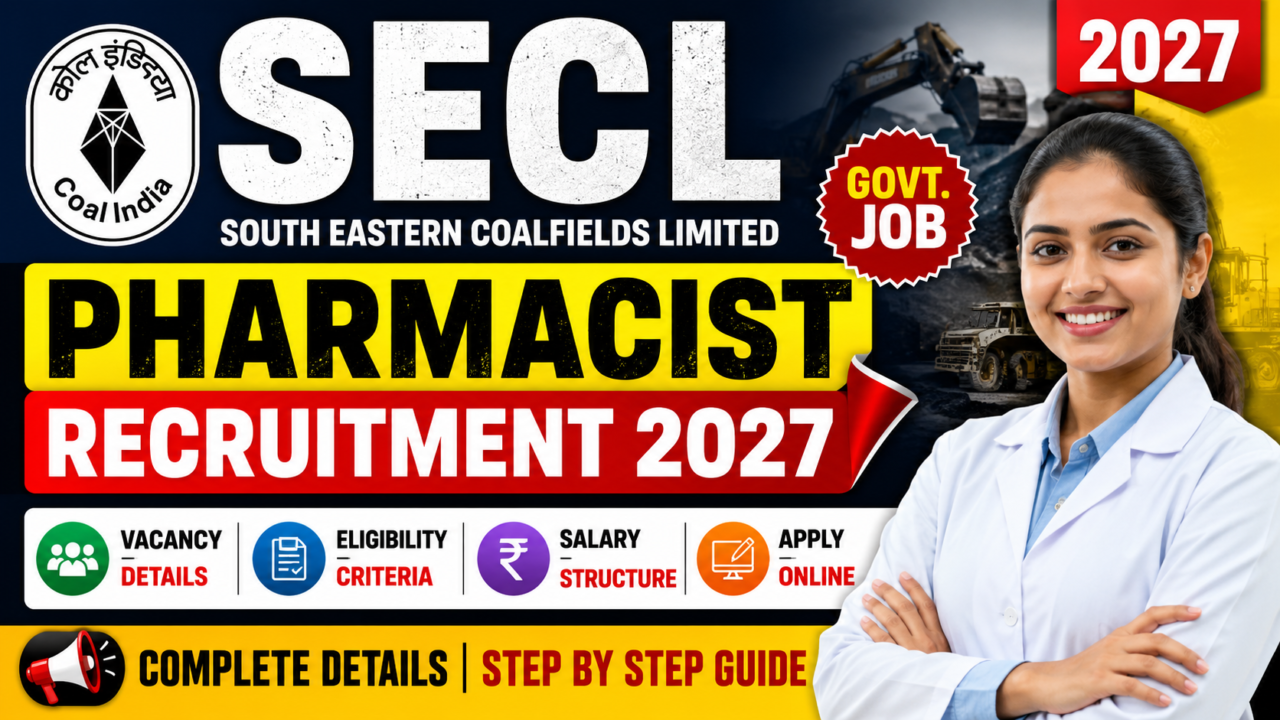 SECL Pharmacist Recruitment 2027 thumbnail featuring a female pharmacist, SECL logo, government job badge, salary, eligibility, vacancy details, and apply online information.