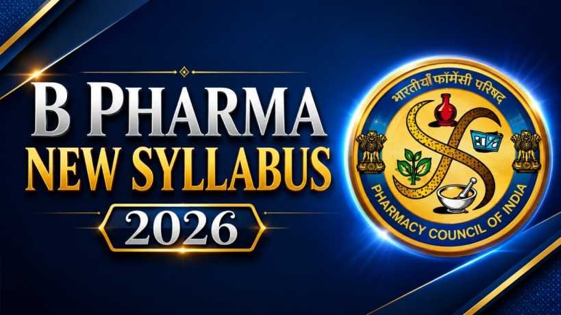 Professional educational thumbnail displaying “B Pharma New Syllabus 2026” with a premium blue and gold design, featuring the Pharmacy Council of India (PCI) emblem and modern glowing typography.