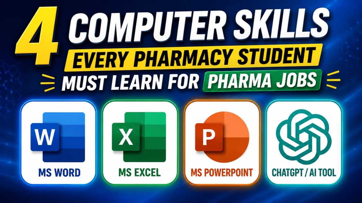 Thumbnail showing the 4 essential computer skills for pharmacy students with MS Word, MS Excel, MS PowerPoint, and ChatGPT AI tool logos on a blue professional background.