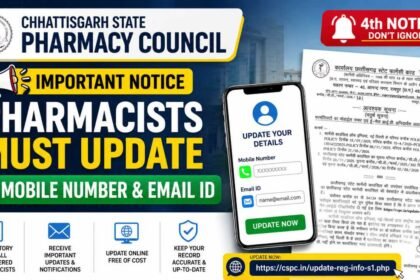 Important notice thumbnail by Chhattisgarh State Pharmacy Council about mandatory update of pharmacists’ mobile number and email ID with online update link and official notice document.