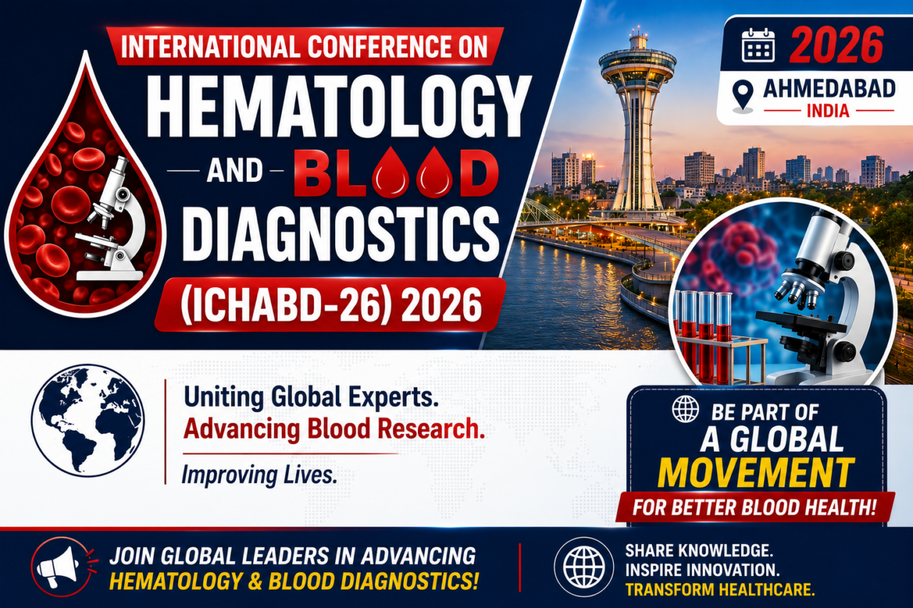 International Conference on Hematology and Blood Diagnostics (ICHABD-26) 2026 thumbnail featuring blood research visuals, microscope graphics, and Ahmedabad city background.