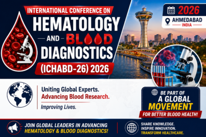 International Conference on Hematology and Blood Diagnostics (ICHABD-26) 2026 thumbnail featuring blood research visuals, microscope graphics, and Ahmedabad city background.