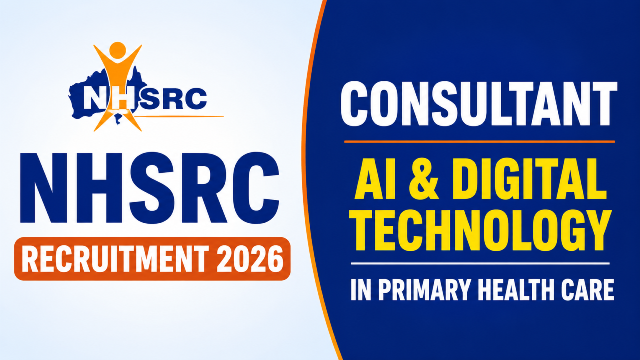 NHSRC Recruitment 2026 thumbnail highlighting Consultant – AI & Digital Technology in Primary Health Care vacancy with NHSRC branding in a professional blue, white, and orange design.