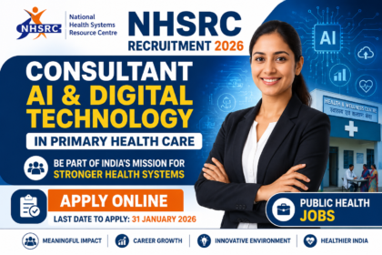 NHSRC Recruitment 2026 thumbnail featuring Consultant AI & Digital Technology vacancy in Primary Health Care with healthcare technology, AI, and public health job theme.
