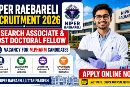 Thumbnail for NIPER Raebareli Recruitment 2026 featuring a male research scientist in a lab coat with NIPER campus background and recruitment details for Research Associate and Post Doctoral Fellow posts.