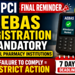 PCI AEBAS registration mandatory thumbnail with biometric attendance machine and 7 days deadline warning for pharmacy institutions.