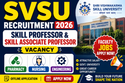 SVSU Recruitment 2026 thumbnail featuring Skill Professor and Skill Associate Professor vacancies for Pharmacy, Nursing, Engineering, and other departments with bold text and university building background.