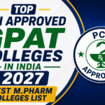 Thumbnail for Top PCI Approved GPAT Colleges in India 2027 featuring modern college campus and PCI approved badge.
