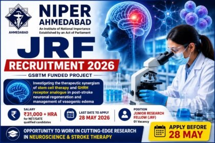 NIPER Ahmedabad JRF Recruitment 2026 thumbnail featuring a scientist using a microscope, brain research graphics, salary details, and application deadline for neuroscience research opportunity.