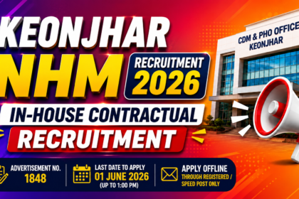 Keonjhar NHM Recruitment 2026 thumbnail with colorful gradient background, CDM & PHO Office building, megaphone graphic, and offline recruitment details.