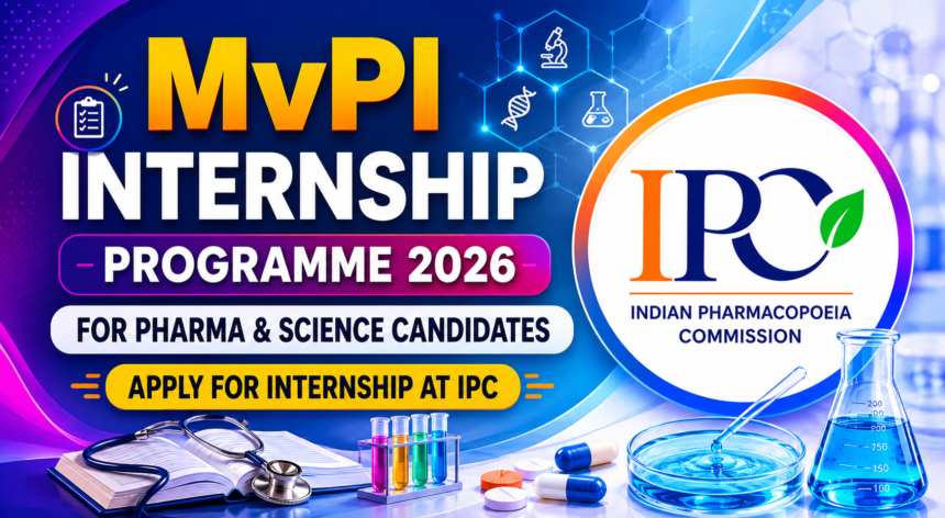 Colorful MvPI Internship Programme 2026 thumbnail featuring IPC logo, laboratory equipment, scientific icons, and a vibrant purple-blue gradient background for Pharma and Science candidates.