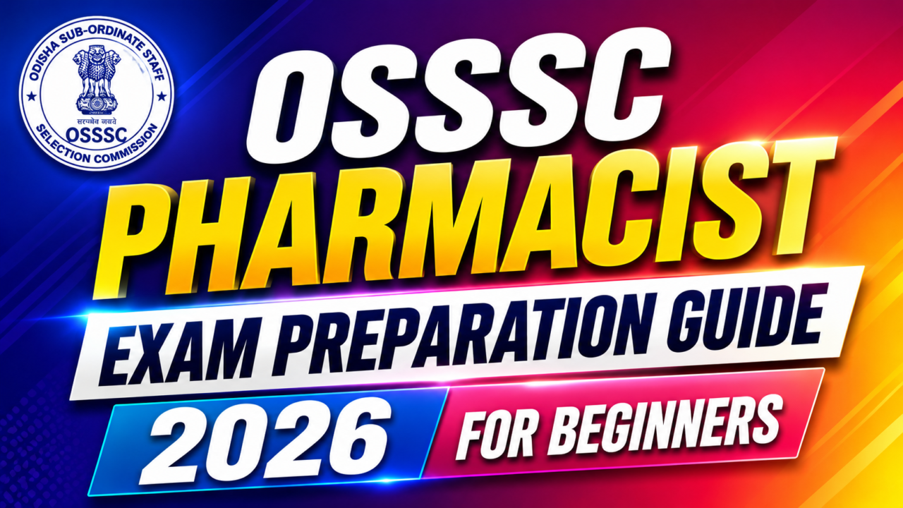 OSSSC Pharmacist Exam Preparation Guide 2026 thumbnail with colorful gradient background, OSSSC logo, and bold modern typography for beginners.