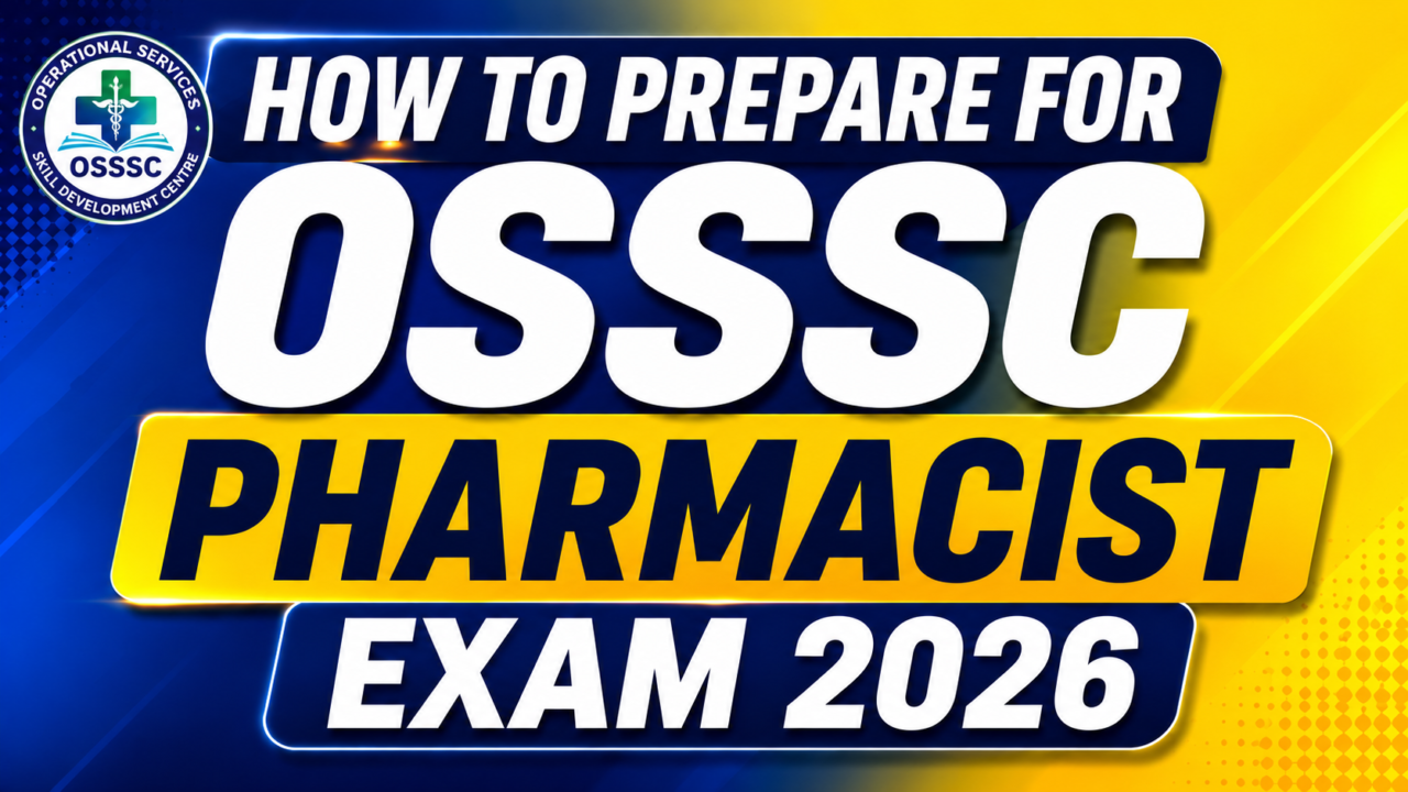 Colorful OSSSC Pharmacist Exam 2026 preparation thumbnail with bold white and blue typography on a blue-yellow gradient background and OSSSC logo in the top-left corner.