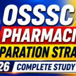 Bright OSSSC Pharmacist Preparation Strategy 2026 thumbnail with blue and yellow gradient background, OSSSC logo, bold typography, and complete study plan text in modern exam-style design.