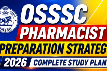 Bright OSSSC Pharmacist Preparation Strategy 2026 thumbnail with blue and yellow gradient background, OSSSC logo, bold typography, and complete study plan text in modern exam-style design.