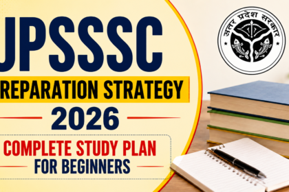 UPSSSC Preparation Strategy 2026 thumbnail with study books, notebook, UP government logo, and bold text for beginners study plan.