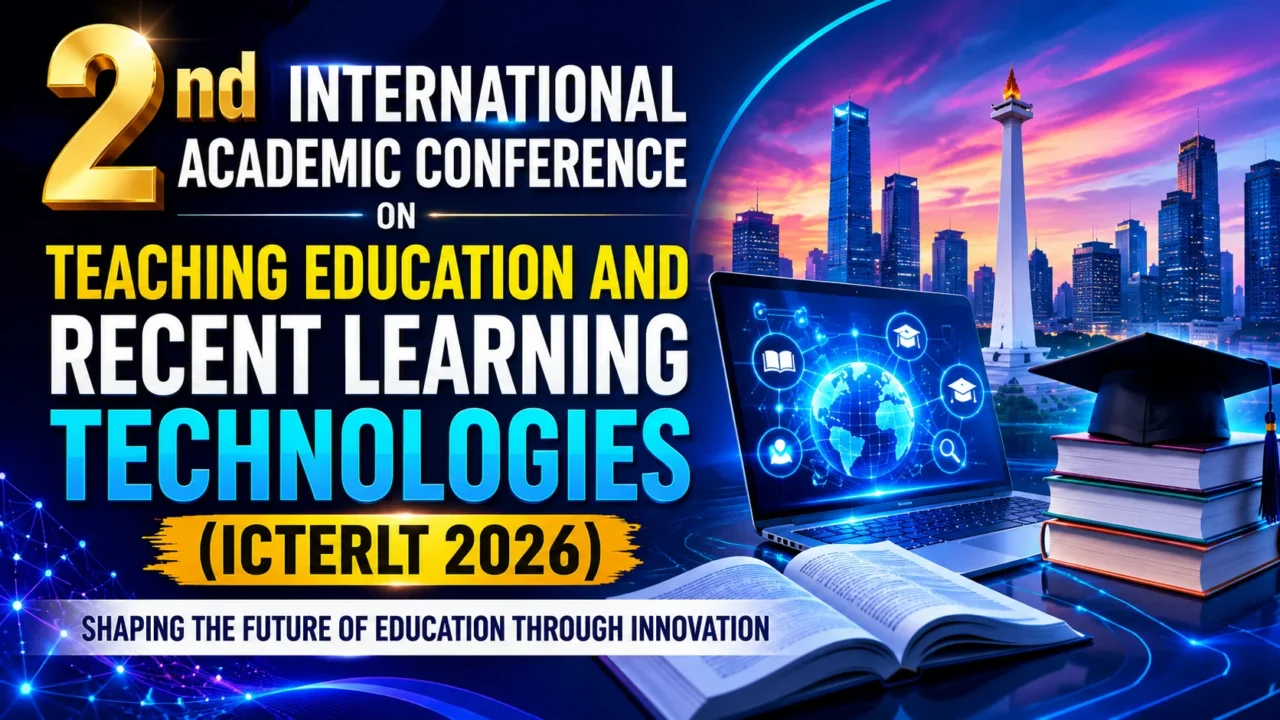 Promotional banner for the 2nd International Academic Conference on Teaching Education and Recent Learning Technologies (ICTERLT 2026), featuring digital learning icons, books, a graduation cap, and a modern city skyline.