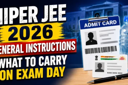 NIPER JEE 2026 General Instructions thumbnail featuring admit card, Aadhaar card, transparent water bottle, pen, and exam-related visuals on a blue academic background.