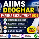 AIIMS Deoghar Pharma Recruitment 2026 thumbnail featuring AIIMS Deoghar logo, hospital building, healthcare professional, recruitment checklist, medicine and laboratory icons, and job openings including Health Economist, Research Officer, Field Investigator, and other posts with an Apply Now badge.