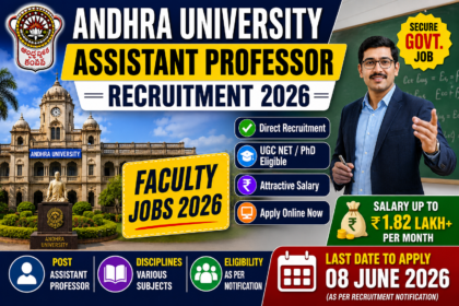 Andhra University Assistant Professor Recruitment 2026 thumbnail featuring university campus, professor image, faculty jobs announcement, eligibility details, salary information, and application deadline of 08 June 2026.