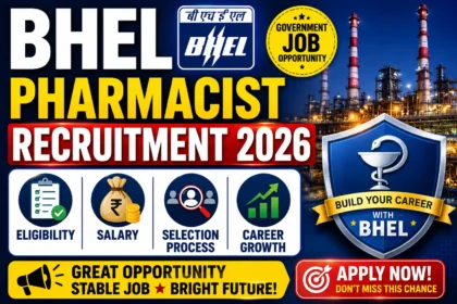 BHEL Pharmacist Recruitment 2026 thumbnail featuring government job opportunity, eligibility, salary, selection process, and career growth with an industrial BHEL background and pharmacy career badge.