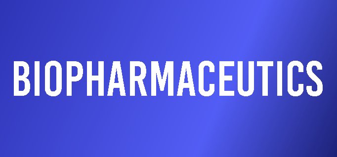 Biopharmaceutics