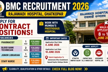 BMC Recruitment 2026 banner featuring Rajawadi Hospital, Ghatkopar, Mumbai, highlighting contract-based vacancies for Pharmacist, Blood Bank Technician, Junior Librarian, and Staff Nurse positions.