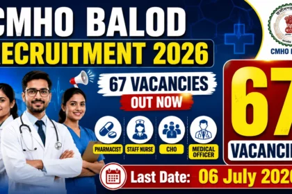 CMHO Balod Recruitment 2026 thumbnail featuring doctors and healthcare professionals with 67 vacancies announced for Pharmacist, Staff Nurse, CHO, and Medical Officer posts. Last date to apply is 06 July 2026.