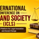 International Conference on Law and Society (ICLS) promotional banner featuring a golden justice scale, law books, and a judge's gavel on a bright yellow background.