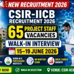 YouTube thumbnail for CSIR-IICB Recruitment 2026 featuring 65 Project Staff vacancies, walk-in interview dates from 15–19 June 2026, CSIR-IICB building, laboratory researchers, DNA graphics, and a young scientist in a lab coat.