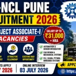 CSIR-NCL Pune Recruitment 2026 thumbnail highlighting 3 Project Associate-I vacancies with salary up to ₹31,000 plus HRA, application deadline 01 July 2026, and online interview details.