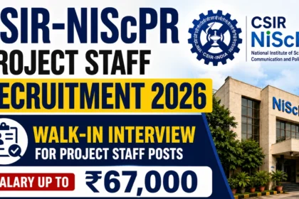 CSIR-NIScPR Project Staff Recruitment 2026 banner highlighting walk-in interview opportunities for Pharma, M.Pharm, Biotechnology, and Life Science candidates with salary up to ₹67,000.