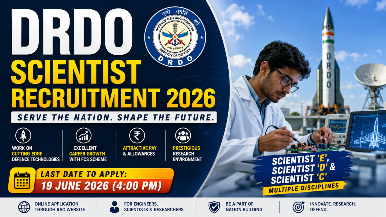 DRDO Scientist Recruitment 2026 promotional banner featuring a defense scientist working in a research laboratory, a missile launch vehicle, DRDO logo, and recruitment details highlighting Scientist C, D, and E vacancies with the application deadline of 19 June 2026.