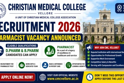 Recruitment thumbnail announcing Christian Medical College (CMC) Recruitment 2026 for Pharmacist vacancies, highlighting eligibility for D.Pharm and B.Pharm candidates, online application details, and career opportunities in healthcare services.