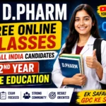 D.Pharm Free Online Classes thumbnail by GDC Classes featuring 2nd Year Free Education for All India candidates with expert faculty, live classes, recorded lectures, study material, test series, and exam-focused preparation.