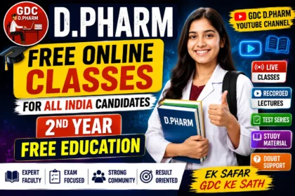 D.Pharm Free Online Classes thumbnail by GDC Classes featuring 2nd Year Free Education for All India candidates with expert faculty, live classes, recorded lectures, study material, test series, and exam-focused preparation.