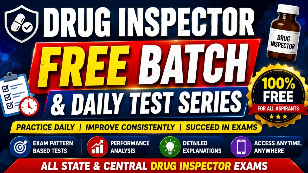 Drug Inspector Free Batch & Daily Test Series 2026 promotional banner featuring bold text, exam preparation highlights, free practice tests, performance analysis, and preparation for State and Central Drug Inspector examinations.