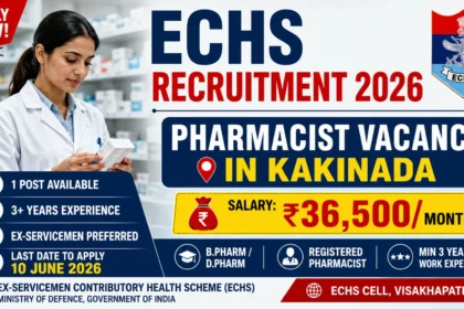 ECHS Recruitment 2026 thumbnail featuring a pharmacist in a medical store, highlighting Pharmacist Vacancy in Kakinada, salary of ₹36,500 per month, eligibility requirements, and application deadline of 10 June 2026.